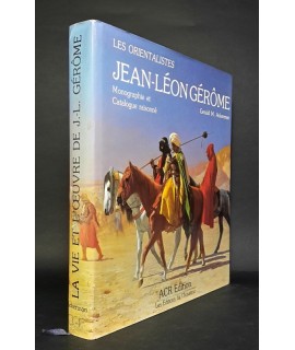 La vie et l'oeuvre de Jean-Léon Gérome. Monographie et catalogue raisonnè.